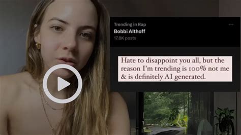 bobbi althoff leak videos|{Video Link} Bobbi Althoff AI Video Watch: Deepfake Leaked on。